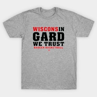 In Gard We Trust T-Shirt